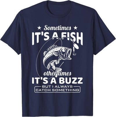 Always Catch Something Fishing Angler Fisherman Fish Hunter T-Shirt