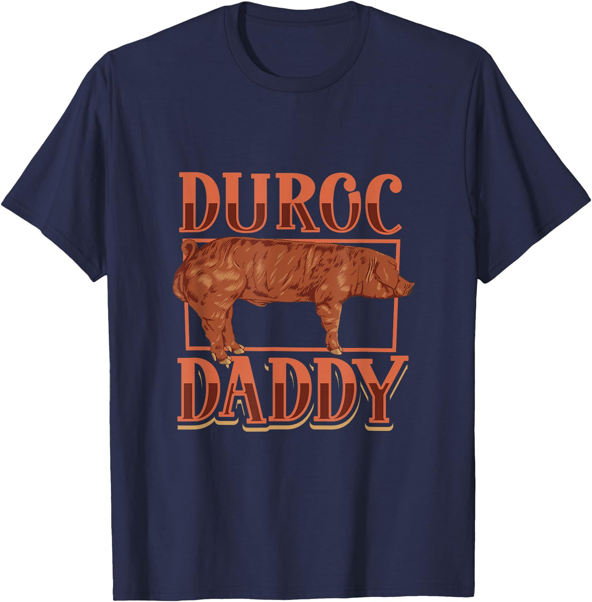 Creative Duroc Pigs designs Duroc Pig Daddy T-Shirt - Navy Blue