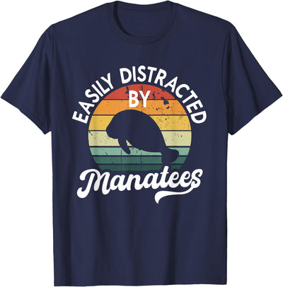 Easily Distracted by Manatees Funny Manatee Sea Cow T-Shirt