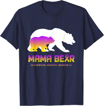 Mama Bear Autoimmune Hepatitis Awareness For Women Men T-Shirt