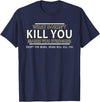 CyberCPU What Doesn't Kill You Makes You Stronger (Except Bears) T-Shirt - Navy Blue