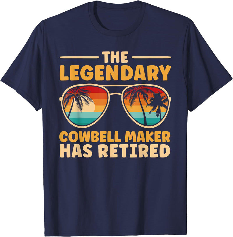 Cowbell Maker Retirement Party Decorations Retired Cowbell Maker Retirement T-Shirt - Navy Blue