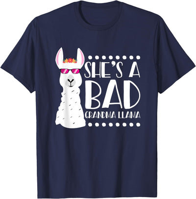 Llama - Alpaca Funny Designs Alpaca Fan Design Funny She's A Bad Grandma Llama For Women T-Shirt