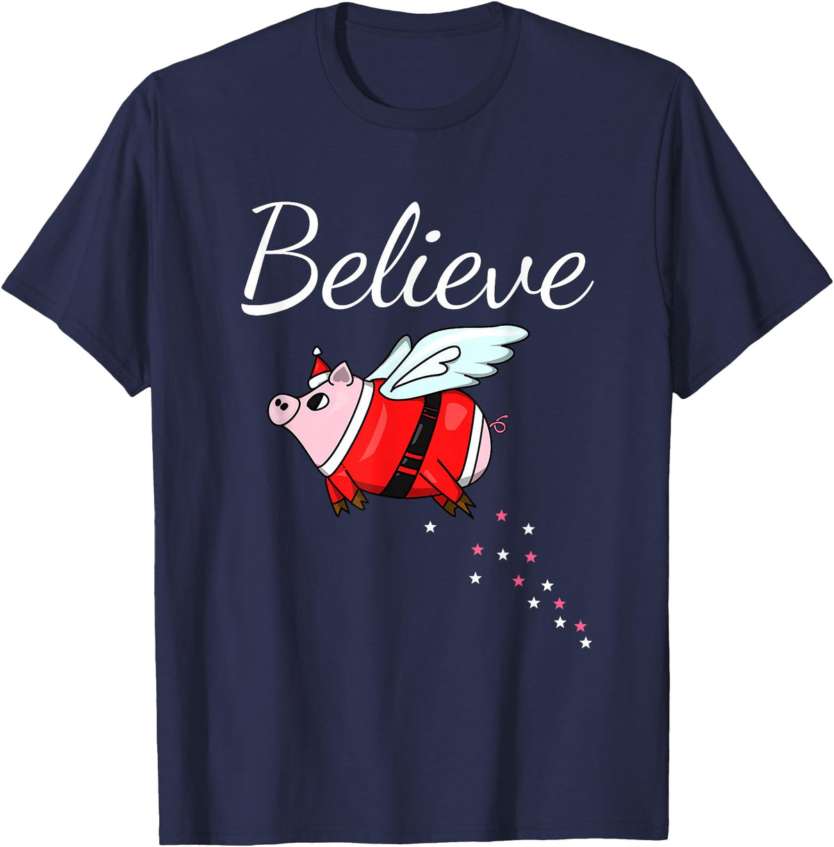 Funny Christmas for Men and Women I Believe pigs can fly funny Christmas Design for Pig Lover T-Shirt - Navy Blue