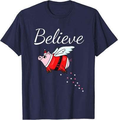 I Believe pigs can fly funny Christmas Design for Pig Lover T-Shirt