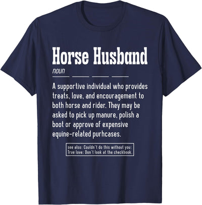 Horse Rider Husband Outfit For Horse Lover Horse Husband Noun Horse Lover T-Shirt