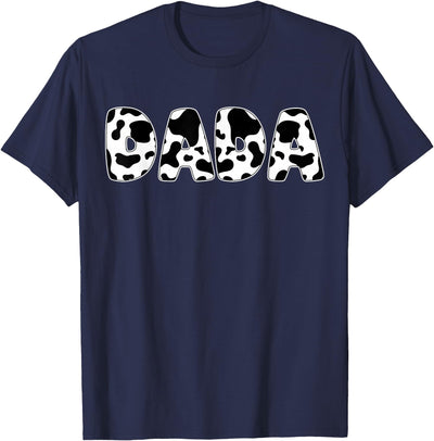 Cow Dada Cow Print Cow Pattern Father's Day T-Shirt