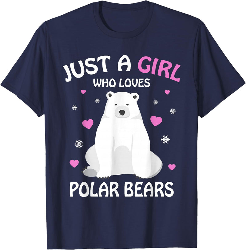 Funny Polar Bear Lover Apparel & Gift Ideas Just A Girl Who Loves Polar Bears Girls Polar Bear Gift T-Shirt - Navy Blue