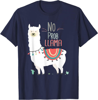 No Prob llama Shirt, No Problama Funny Lama Tee Lamaste T-Shirt