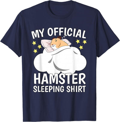 Official Sleeping Shirt Sleep Shirt Pajama Naps PJ Hamster T-Shirt