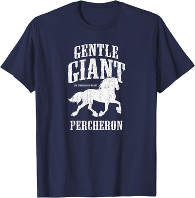 Percheron Horse Gifts Gentle-Giant: Percheron Draft Horse T-Shirt