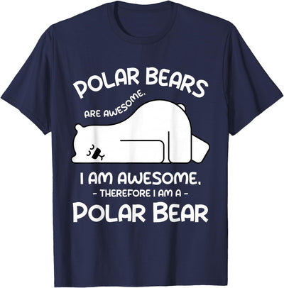 Funny Cool Arctic Animal Saying Humor Quote Vibes Polar Bear T-Shirt