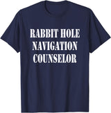 Rabbit Hole Navigation Counselor Humor T-Shirt in Navy Blue