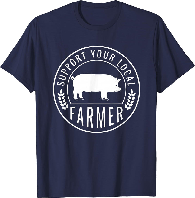 Support Farmers Farmers Market Support Your Local Pig Farmer Rancher T-Shirt - Navy Blue