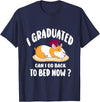 i graduated 2022 graduation -guinea pig Graduation i graduated can i go back to bed now - guinea pig Graduation T-Shirt - Navy Blue