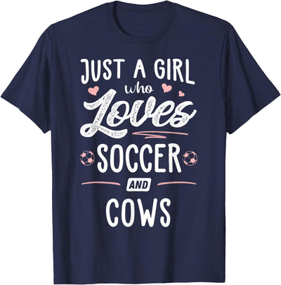Soccer Memme Just a Girl Who Loves Soccer and Cows T-Shirt