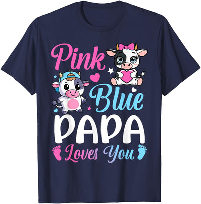 Pink or Blue Papa Loves You Cow Gender Reveal Family T-Shirt