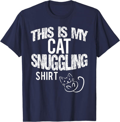 This is My Cat Snuggling Shirt T-Shirt Gifts for Cat Lovers Snuggling Tee T-Shirt