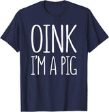 Oink Im A Pig Costume Shirts Oink I'm A Pig Shirt Adult Men Women Kids Pig Costume T-Shirt - Navy Blue