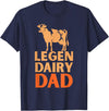 Cool Legendairy Cow For Dad Farming Tees Legen Dairy Dad Cow Vintage for Men Farmer Father's Day T-Shirt - Navy Blue