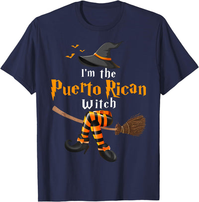 Puerto Rico Witches Halloween Party Apparel I'm The Puerto Rican Witch Halloween Costume Witches T-Shirt
