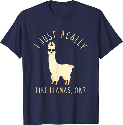 Llama Lovers Apparel Co. I Just Really Like Llamas OK Funny Llama Alpaca T-Shirt T-Shirt