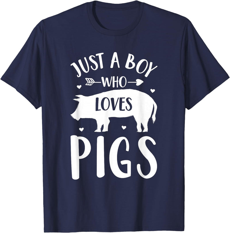 Shirtbooth: Animal Lovers Just a Boy Who Loves Pigs Farmer Gift For Pig Lover T-Shirt - Navy Blue