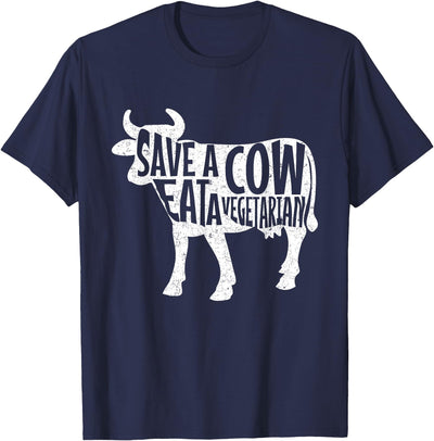 Anti Vegan Meat Eater Save a Cow Eat a Vegetarian T-Shirt