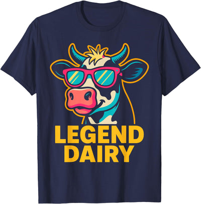 Legend Dairy Funny Farmer Cow Pun Country T-Shirt