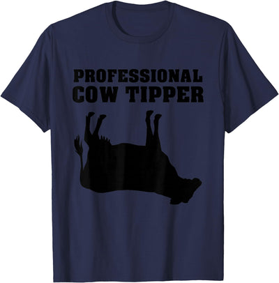 Professional Cow Tipper Cow Tipping T-Shirt