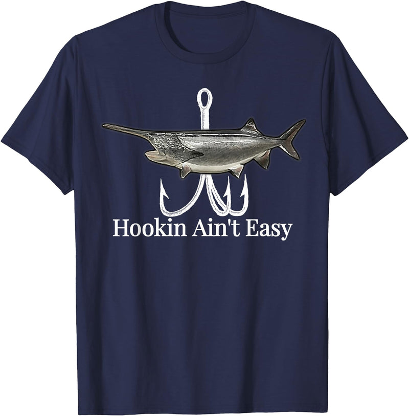 T-shirts 4You Paddlefish Hookin Ain't Easy fishing shirt T-Shirt - Navy Blue