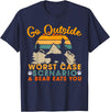 Funny Bear Camping outdoor lovers designs gifts Go Outside Worst Case Scenario A Bear Eats You Camping Gift T-Shirt - Navy Blue