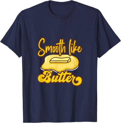 From the Cows Smooth Like Butter Dairy T-Shirt