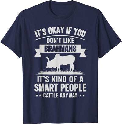 Rancher Smart People Cattle Farmer Cow Breeds Brahmans T-Shirt