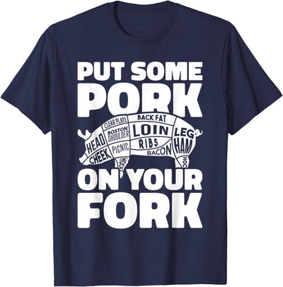 BBQ Pig Roast Barbecue Put Some Pork On Your Fork T-Shirt