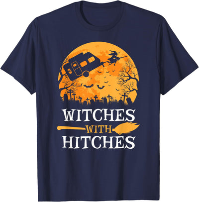 Great Halloween Gifts Tees. Witches With Hitches Funny Halloween Camping Gift Camper T-Shirt