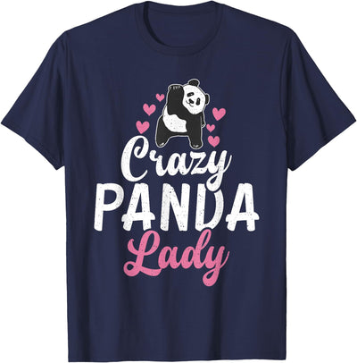Crazy Panda Lady Panda Bear Lover T-Shirt