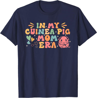 In My Guinea Pig Mom Era Funny Groovy Mothers Day T-Shirt