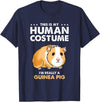 Hiking Lover Design This Is My Human Costume Guinea Pig T-Shirt - Navy Blue