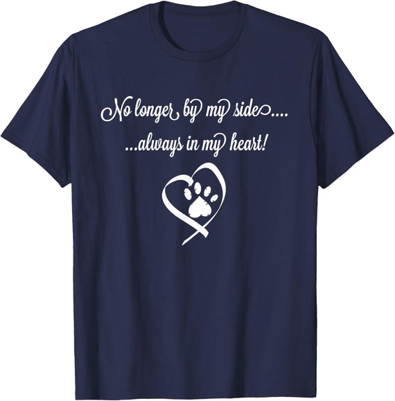 Pet Dog or Cat Memory Shirt - Forever In My Heart T-Shirt - Navy Blue