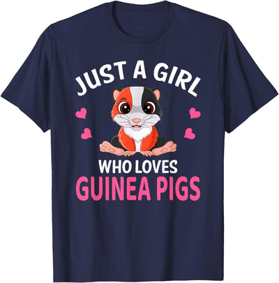Just A Girl Who Loves Guinea Pigs I Girl Guinea Pig T-Shirt