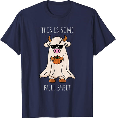 Funny Halloween Costume This is Bull Sheet Gifts This is Some Bull Sheet Funny Halloween Costume Bull Sheet T-Shirt