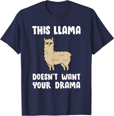 Funny Llama And Alpaca Gifts Funny Llama This Llama Mag No Drama Alpaca Llama T-Shirt