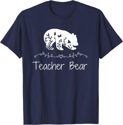 Teacher Bear For Educators - Teacher Appreciation T-Shirt