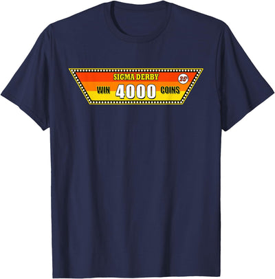 5star Designs Sigma Derby Horse Race Las Vegas T-Shirt T-Shirt