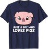 Funny Pigs Gifts And Pig Farmer Apparels Pig Farmer Boy Just a Boy Who Loves Pigs T-Shirt - Navy Blue