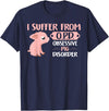 Funny Pig Lovers Farm Life Shirts Funny Farm Life Pig Lovers T Shirt: Suffer From OPD Gift Tee T-Shirt - Navy Blue