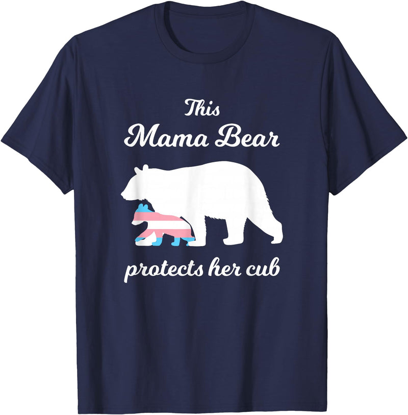 Transgender Child Mama Bear LGBT Mama Bear Protects Her Cub Transgender LGBT Trans Pride T-Shirt - Navy Blue