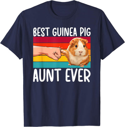 Best Guinea Pig Aunt Ever Owner Lover T-Shirt