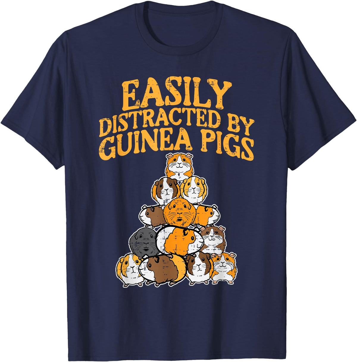 Guinea Pig Shirts For Men Women Kids Gift Easily Distracted by Guinea Pigs Funny Cavy Men Women Kids T-Shirt - Navy Blue